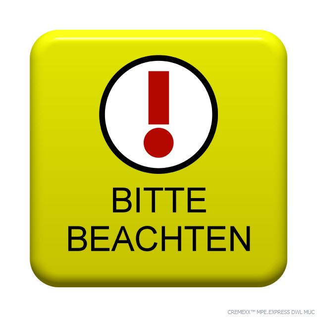 Bitte beachten!