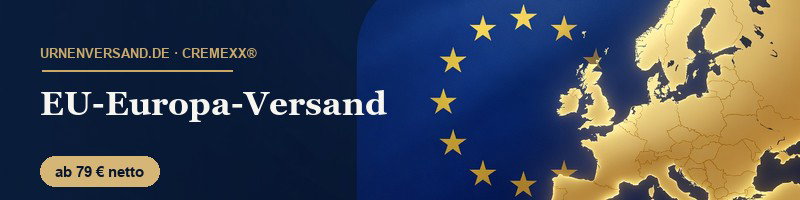 CREMEXX Urnenversand Europa - EU-weite Zustellung ab 79 Euro